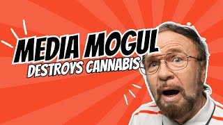 Powerful Media Mogul Destroys Cannabis to Protect His Empire [upl. by Behrens933]