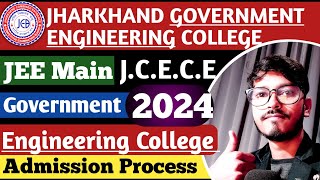 🔴Jharkhand Government Engineering College Admission Process 2024  Eligibility criteria  jceceb [upl. by Reggy]