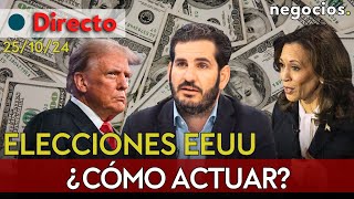 DIRECTO  ELECCIONES EEUU QUÉ HACER ANTE LA POSIBLE VICTORIA DE DONALD TRUMP Y EL EURODÓLAR [upl. by Ojyllek269]