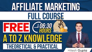 Affiliate Marketing for Beginners full Course Hindi  How to Make Money Online  AffiliateMarketing [upl. by Ahsinaj969]