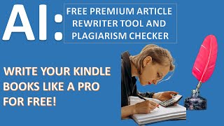 Magical Article Rewriter Tool  Premium AI For Free Use [upl. by Kwarteng218]