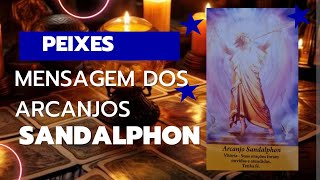 PEIXES ♓️ ARCANJO SANDALPHON VÊM TE APOIAR SUAS ORAÇÕES ESTÃO SENDO ATENDIDAS 🪬🙏 GLÓRIA A DEUS ❤️ [upl. by Flossy]