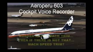 Aeroperu 603  Cockpit Voice Recorder [upl. by Akoyn]