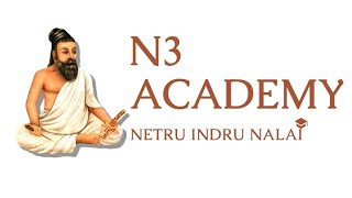 N3 Academy Netru Indru Nalai [upl. by Etnomed]