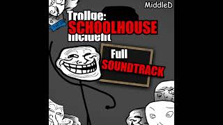 Trollfaces Unfinished Escape Theme \\ Trollge Schoolhouse Incident 30 OST [upl. by Ahseen]