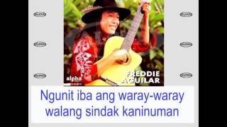 WarayWaray By Freddie Aguilar With Lyrics [upl. by Awe]