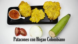 Como hacer PATACONES o TOSTONES con plátano verde Colombianos con hogao SOLO TRES INGREDIENTES [upl. by Naman75]