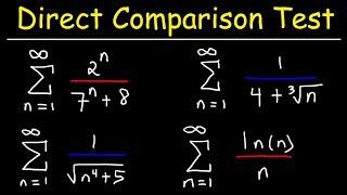 Direct Comparison Test  Calculus 2 [upl. by Fine]