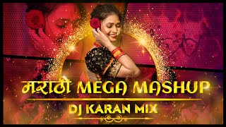 Marathi Trending Mashup 2023  DJ Karan Mix  Trending Marathi Dj Song  नऊवारी पाहिजे  Jhumka Dj [upl. by Orton832]