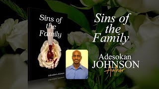 Sins of the Family by Adesokan Johnson  Publishers Pick  ReadersMagnet [upl. by Eipper72]