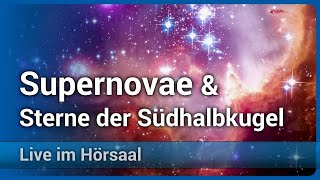 Forschung in Australien • Supernovae und der Sternenhimmel der Südhalbkugel  Bernhard Müller [upl. by Bayless]