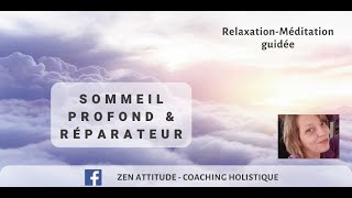 Relaxation pour un sommeil profond et réparateur [upl. by Ralyt]