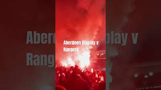 Aberdeen Display v Rangers 🧨 aberdeenfc scottishfootball shorts pyro rangers [upl. by Relyc]