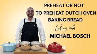 Preheat or not preheat dutch oven for baking bread [upl. by Virginia741]