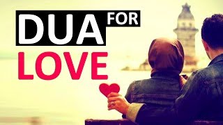 POWERFUL DUA TO CREATE LOVE BETWEEN HUSBAND AND WIFE ᴴᴰ [upl. by Adilen]