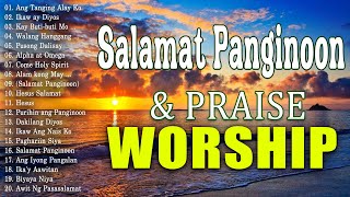 Best Tagalog Christian Songs With Lyrics 🙏 Worship Songs Collection NonStop [upl. by Eniawtna680]