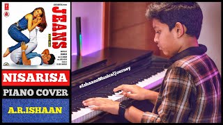 Nisarisa  Jeans  AR Rahman  Piano Cover By AR Ishaan [upl. by Tinya]