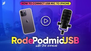 Connect Rode Podmic USB to iPhone [upl. by Sanbo]