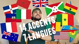 14 ACCENTS EN 7 LANGUES [upl. by Eisse]