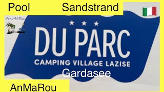 🇮🇹 Gardasee Lazise Camping Du Parc Italien [upl. by Rases973]