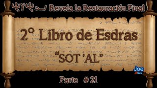 quot2° Libro de ESDRASquot Parte 21 Los Grandes Secretos que esconden las Religiones [upl. by Reisch]