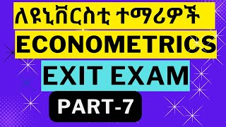 Part7Econometricsexitexamamharic Economics Exit Exam  EconomicsModelexam Universityexitexam [upl. by Lydon]