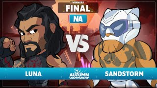 Luna vs Sandstorm  Winners Final  Autumn Championship 2023  NA 1v1 [upl. by Atinehc691]