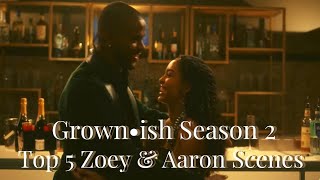 Grownish Season 2 Top 5 Zoey amp Aaron Scenes [upl. by Britney814]