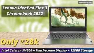 Lenovo IdeaPad Flex 3 82N30012HA Chromebook  Buy Or Not  Celeron N4500  Touchscreen Under ₹30k [upl. by Kala]