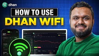 How to use Dhan Wifi Explained  Dhan Wifi Update  Dhan [upl. by Idonna]