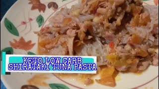 KETO LOW CARB SHIRATAKI TUNA PASTA [upl. by Airoled]