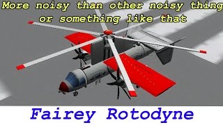 KSP Fairey Rotodyne VTOL real plane Firespitter [upl. by Hayyifas440]