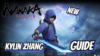 Naraka Bladepoint Kylin Zhang Guide For Beginners [upl. by Jb]