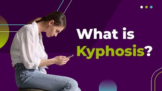 What is Kyphosis [upl. by Cardie533]