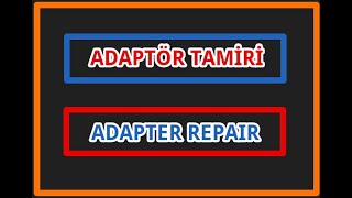 5V Adaptor Tamiri [upl. by Zetes]