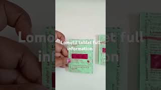 Lomotil tablet full information Medicinemedicine drugstore [upl. by Htebharas437]