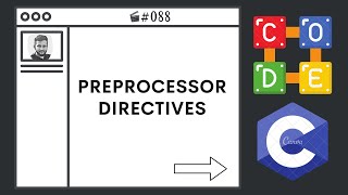 Preprocessor Directives  Ep 88  C Language BootCamp [upl. by Aneertak]