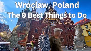 Wroclaw Poland The 9 Best Things to Do in Polands Hidden Gem 🇵🇱 [upl. by Rundgren]