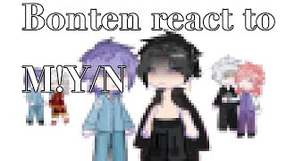 Bonten react to MYN as Maeno Aki  GL2  litchibun [upl. by Rosemarie]