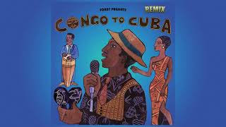 Putumayo  Congo to Cuba REMIX by Sonnygdf [upl. by Yadrahs]