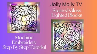 Autumn Stained Glass Lighted Glass Block Project Machine Embroidery Designs by Embroidery Library [upl. by Diahann]