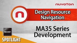 MA35D1 Design Resource Navigation [upl. by Nerot]