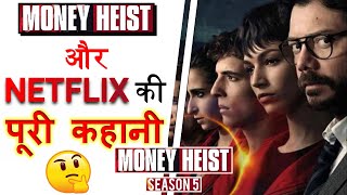 Money Heist Season 5 Story  History Of Netflix Verve Logic  IN HINDI  NetflixMoneyHeist [upl. by Ahtiek]