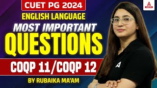 CUET PG 2024 English Most Important Questions  COQP 11COQP 12  By Rubaika Maam [upl. by Aime631]