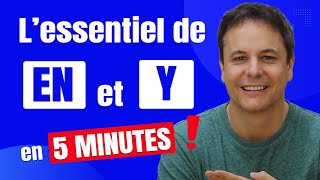 Les pronoms EN et Y en moins de 5 minutes [upl. by Adlesirc]