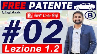 Patente B in Punjabi 20242025 Free  Episode 2 Lecture 12 to 14  la Carreggiata [upl. by Naicad298]