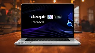 A First Look At deepin V23 Beige Beta Unstable [upl. by Belsky720]