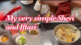 Sehri time and iftar time  My sehri and iftaar routine [upl. by Acim417]