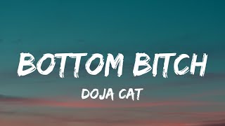 Doja Cat  Bottom Bitch Lyrics [upl. by Emsmus]