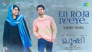 En Roja Neeye  Video Song  Kushi Malayalam  Vijay Deverakonda  Samantha  Hesham Abdul Wahab [upl. by Maidy732]